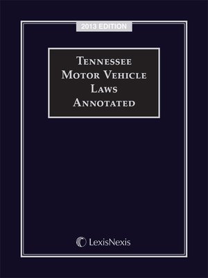 cover image of Tennessee Motor Vehicle Laws Annotated